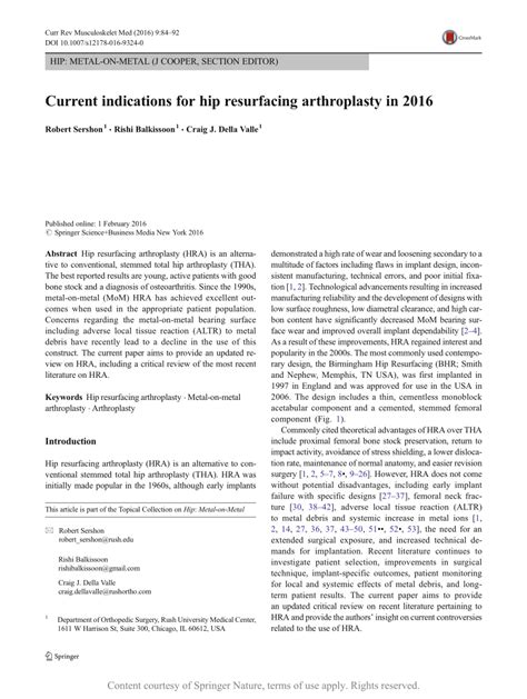 Current indications for hip resurfacing arthroplasty in 2016.